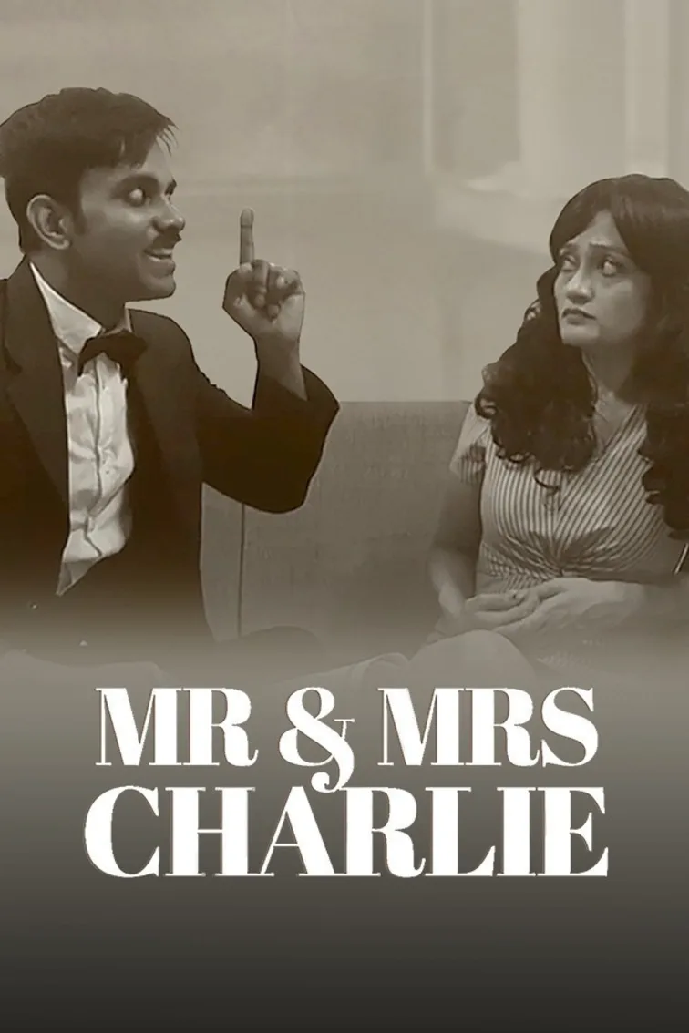 Mr & Mrs Charlie Movie