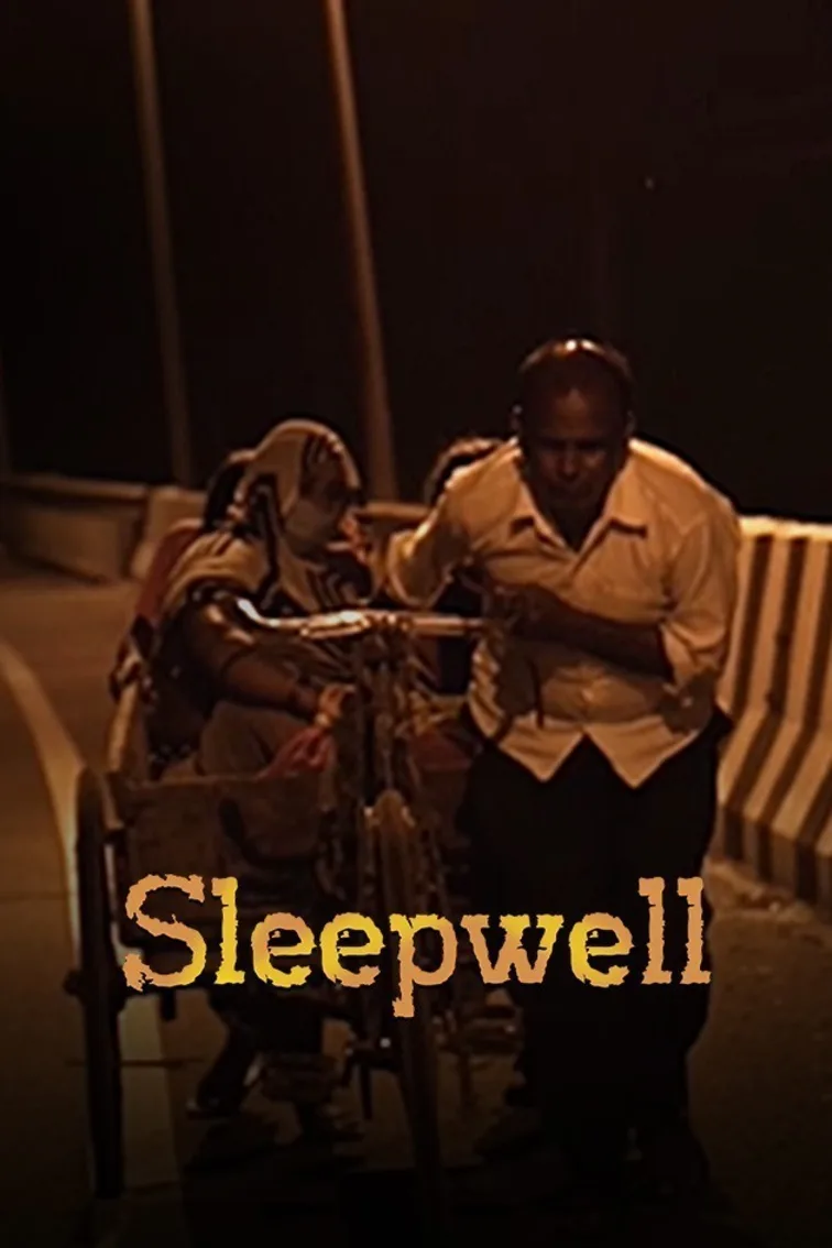Sleepwell Movie