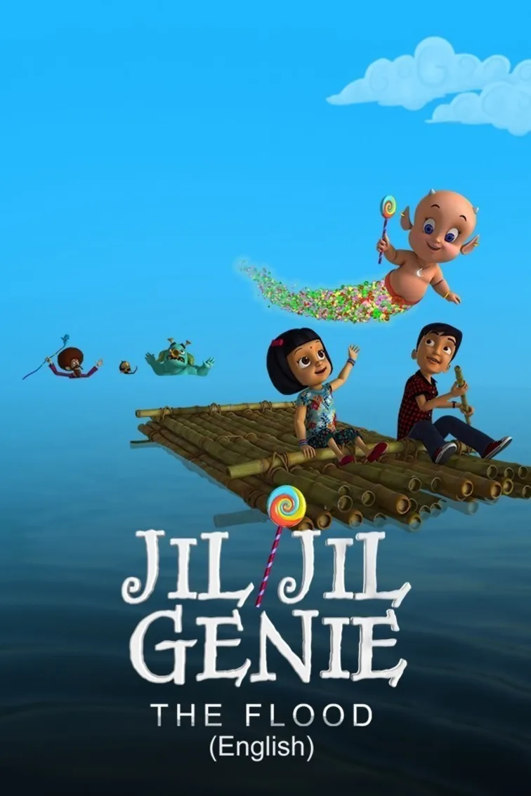 Jil Jil Genie - The Flood (English) Movie
