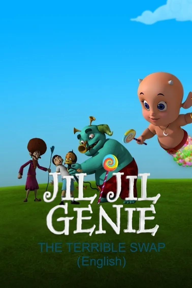 Jil Jil Genie - The Terrible Swap (English) Movie