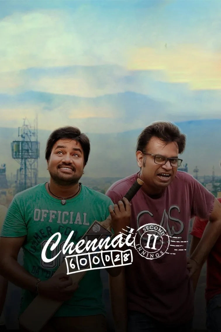 Chennai 600028 II Movie