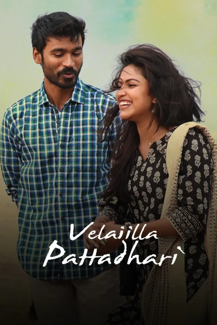 Velaiilla Pattadhari Movie