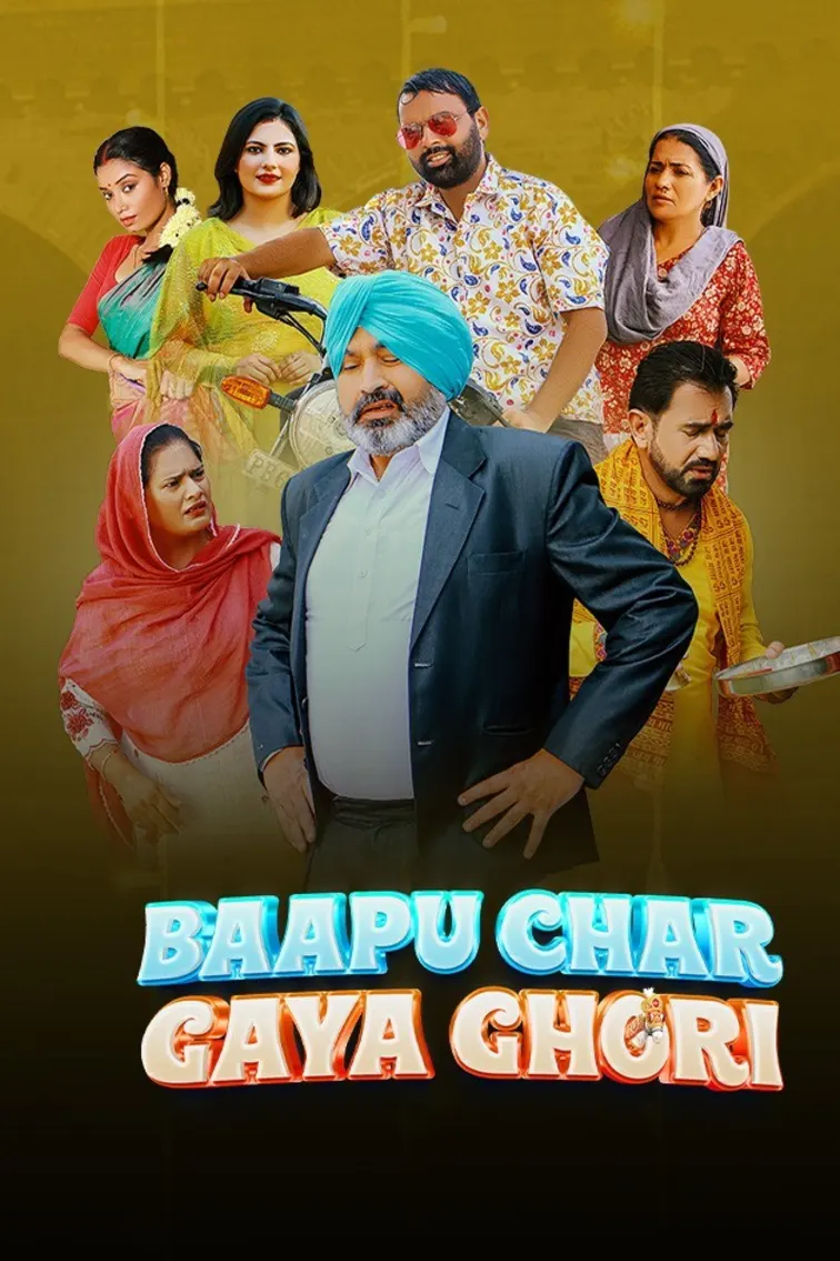 Baapu Char Gaya Ghori Movie