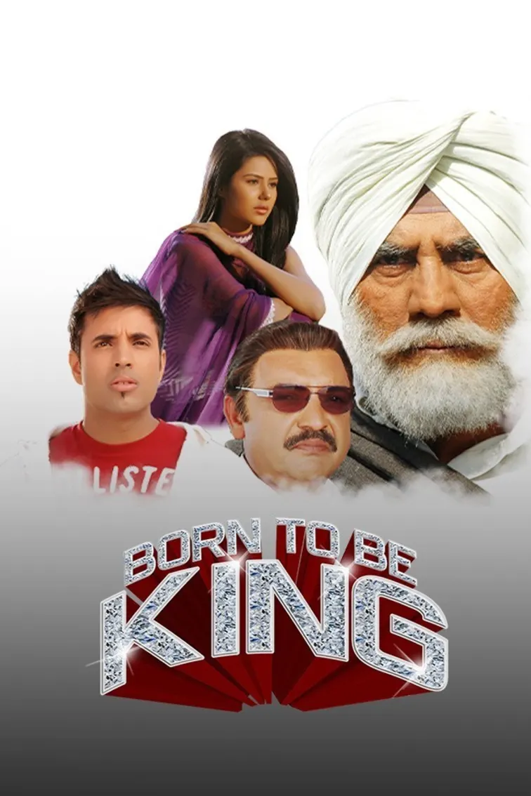 Born to be King Movie