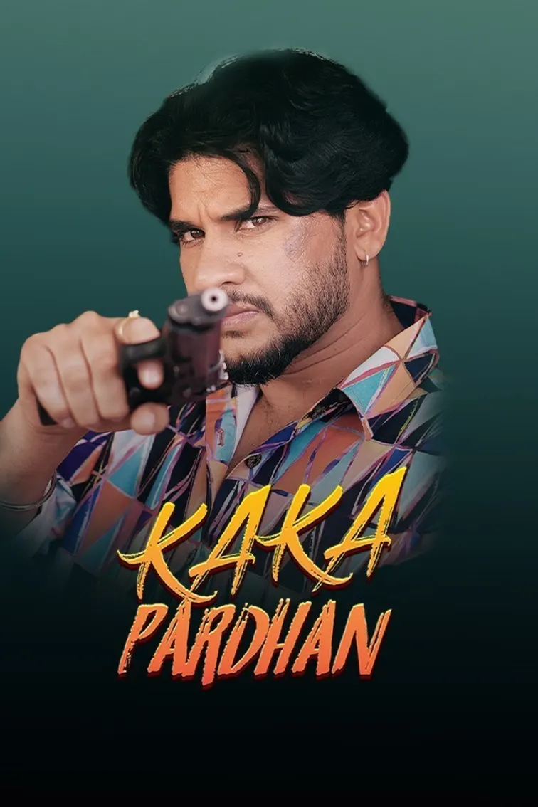 Kaka Pardhan Movie