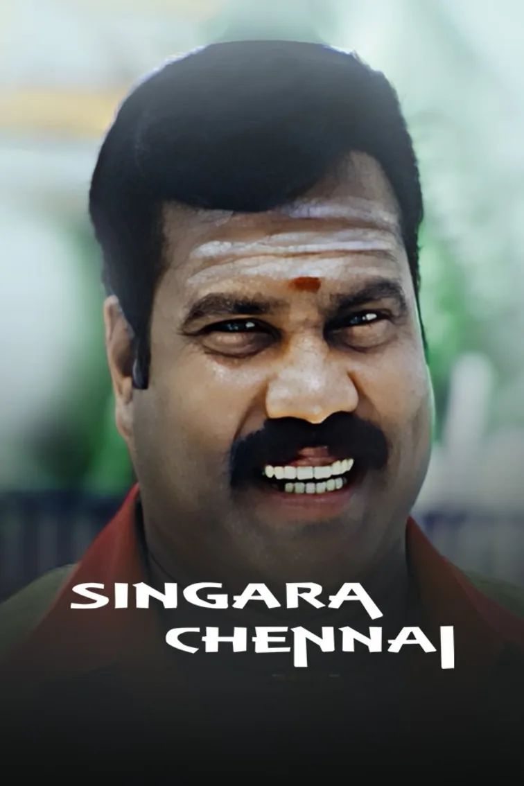 Singara Chennai Movie