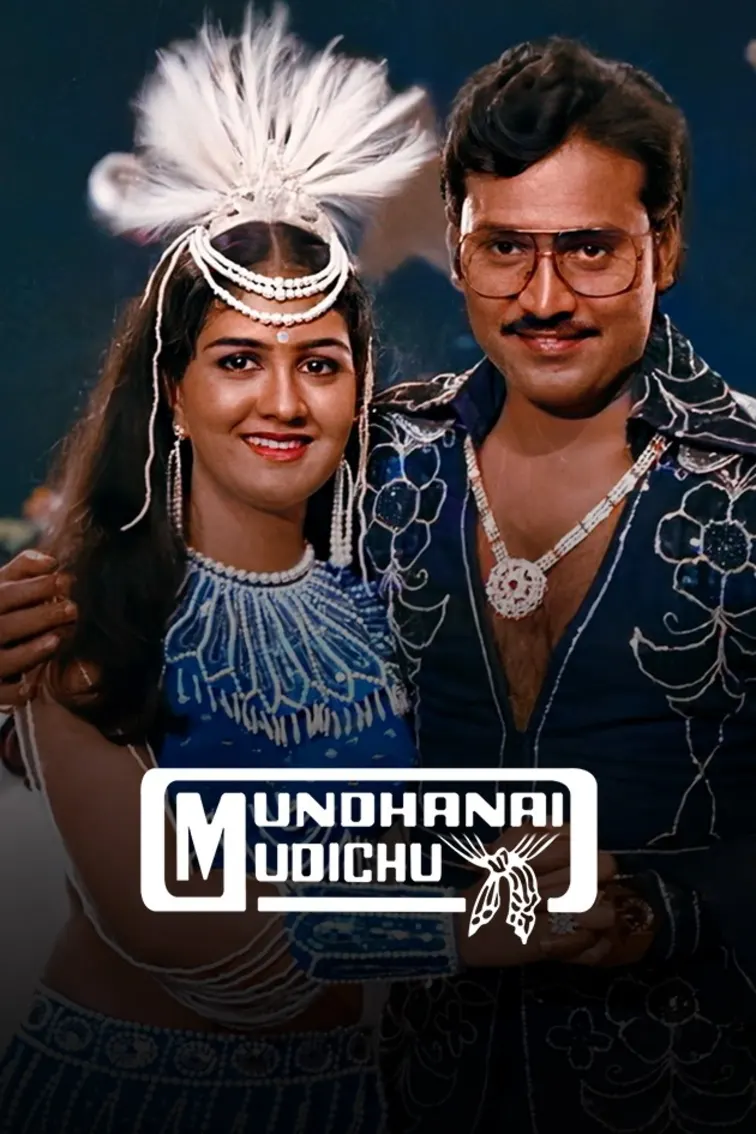 Mundhanai Mudichu Movie
