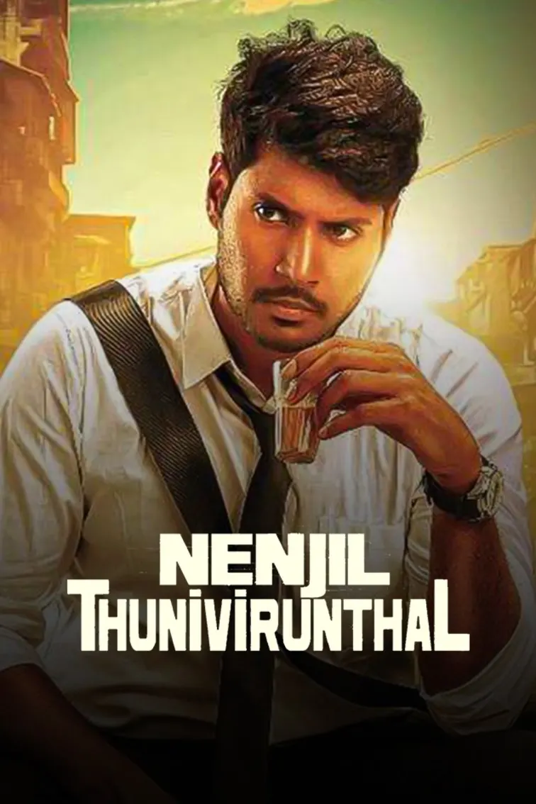 Nenjil Thunivirundhal Movie