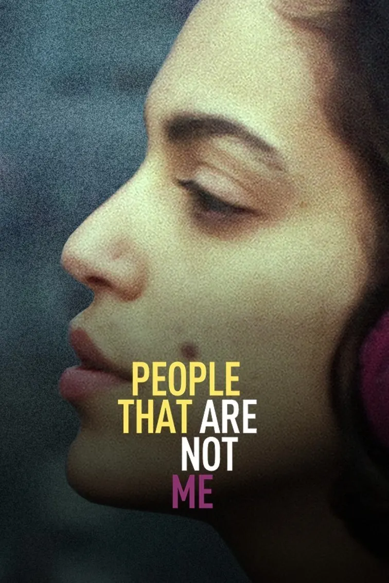 People That Are Not Me Movie
