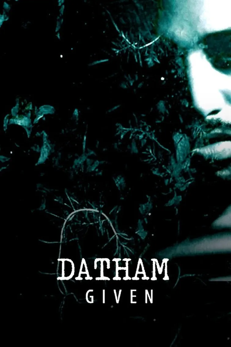 Datham (Given) Movie