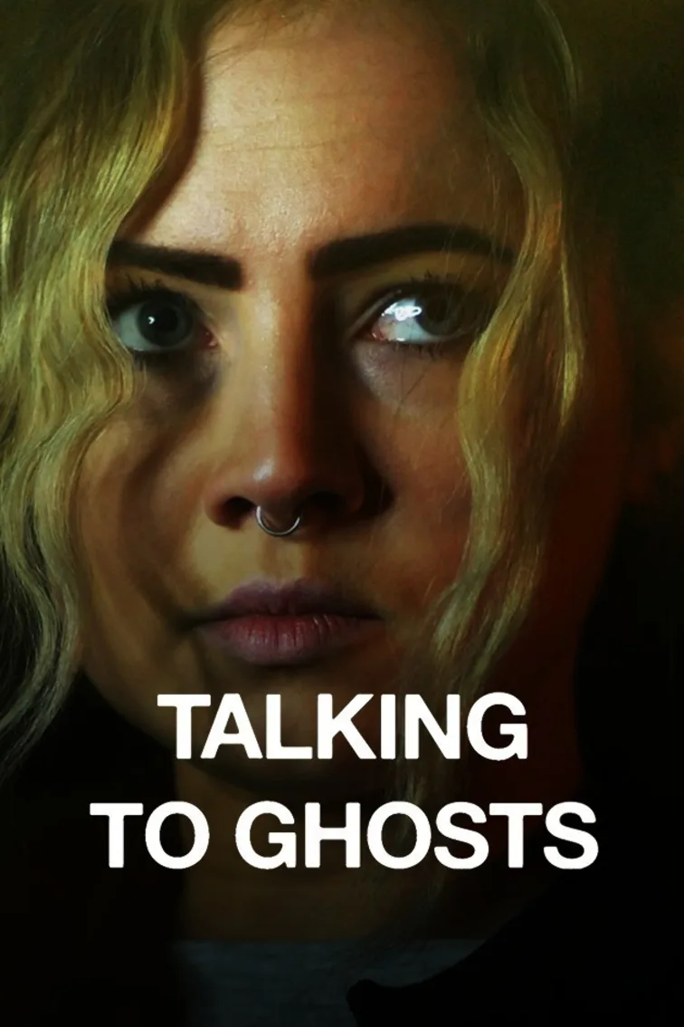 Talking to Ghosts Movie