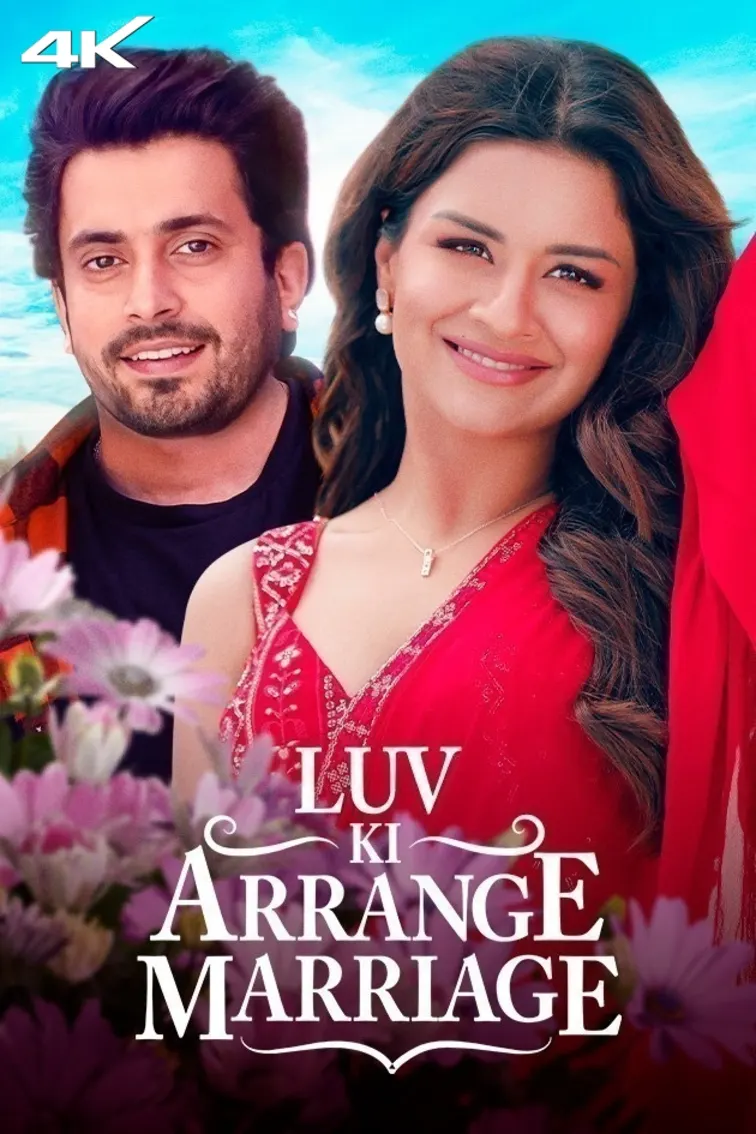 Luv Ki Arrange Marriage Movie