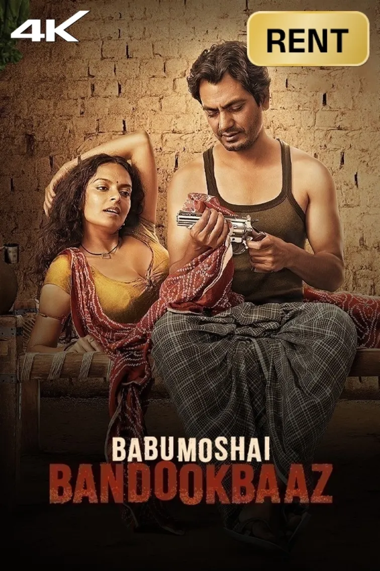 Babumoshai Bandookbaaz Movie