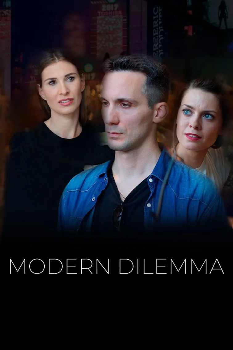 Modern Dilemma Movie