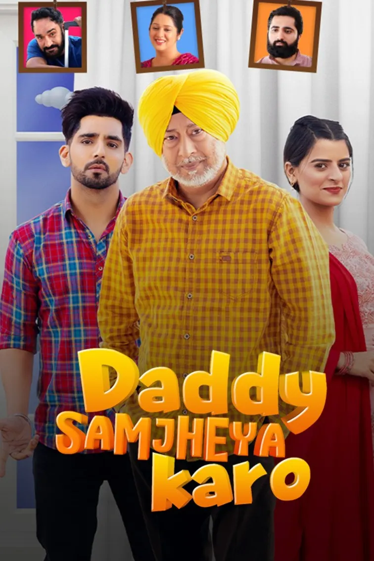 Daddy Samjheya Karo Movie