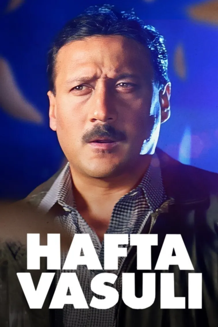 Hafta Vasuli Movie