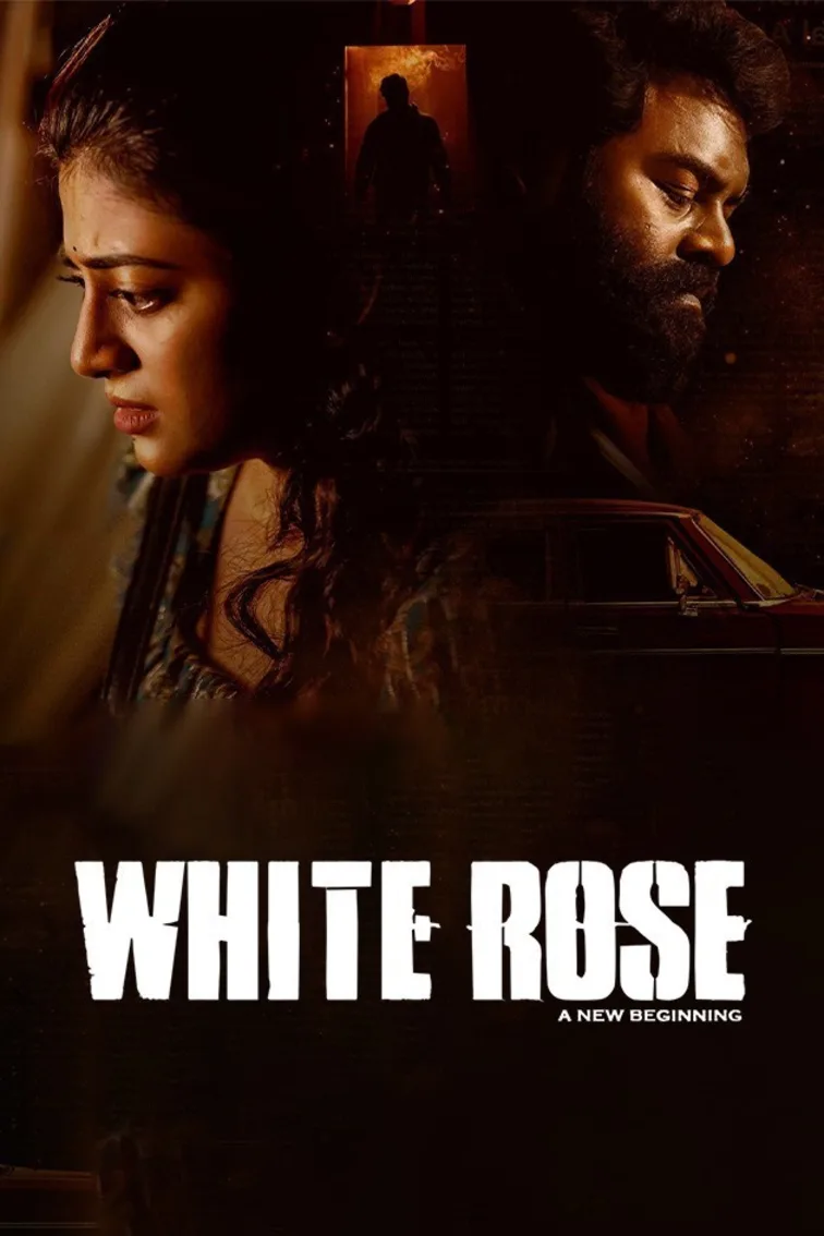 White Rose Movie