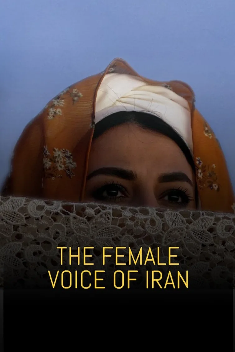 The Female Voice Of Iran Movie