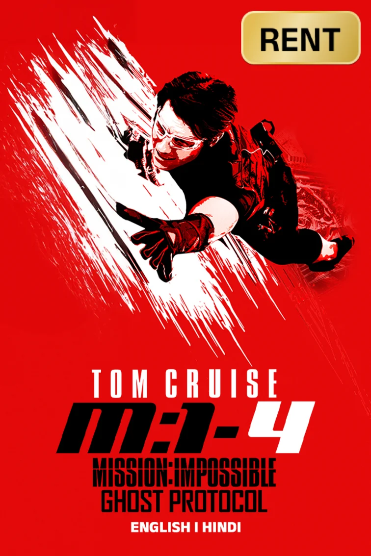 Mission: Impossible - Ghost Protocol Movie
