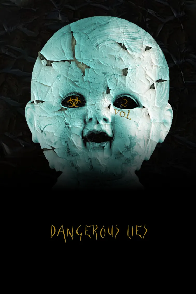 Dangerous Lies Vol 2 Movie