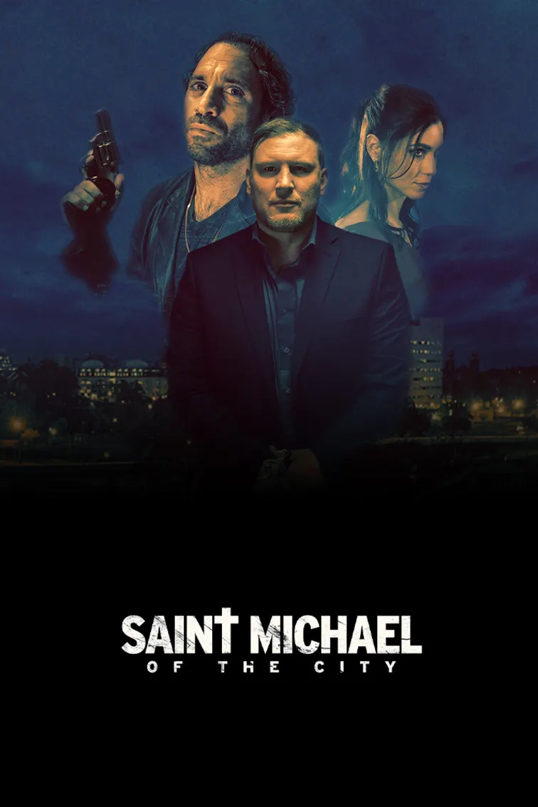 Saint Michael of The City Movie