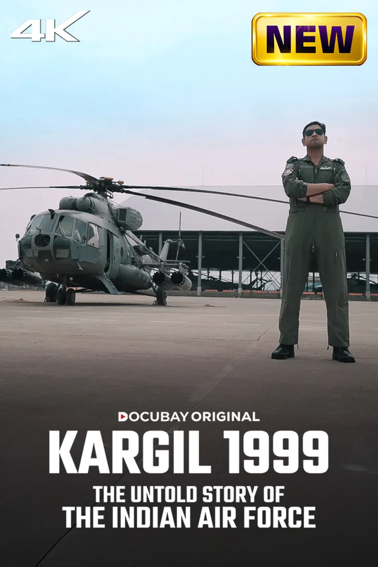 Kargil 1999 - The Untold Story of the Indian Air Force Movie
