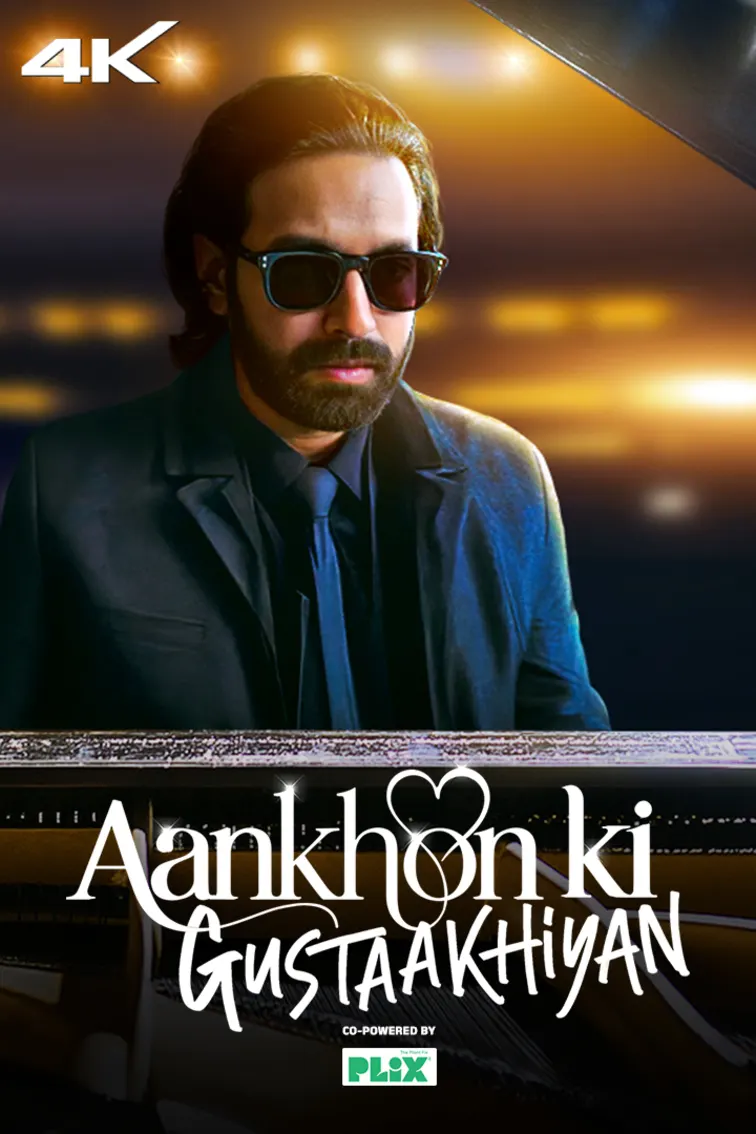 Aankhon ki Gustaakhiyan Movie