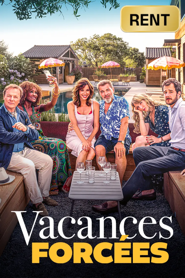 Vacances Forcees Movie