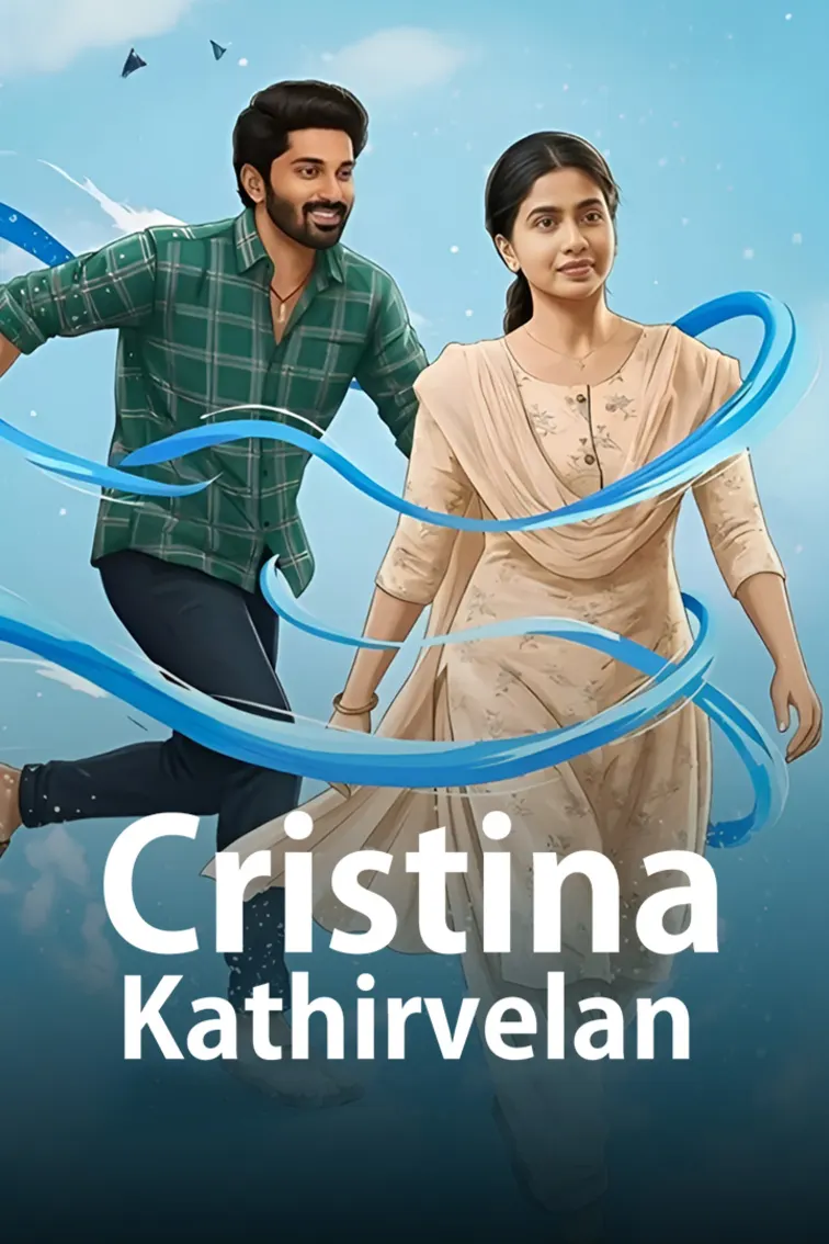 Cristina Kathirvelan Movie