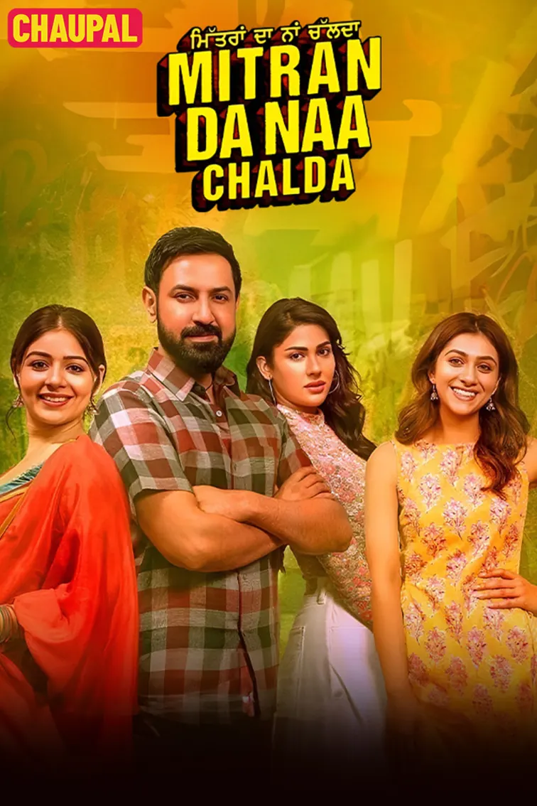 Mitran Da Naa Chalda Movie