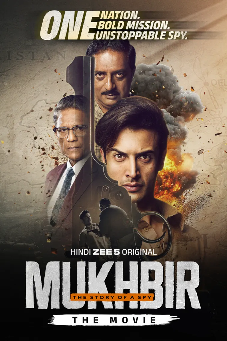 Mukhbir - The Story of a Spy - The Movie Movie