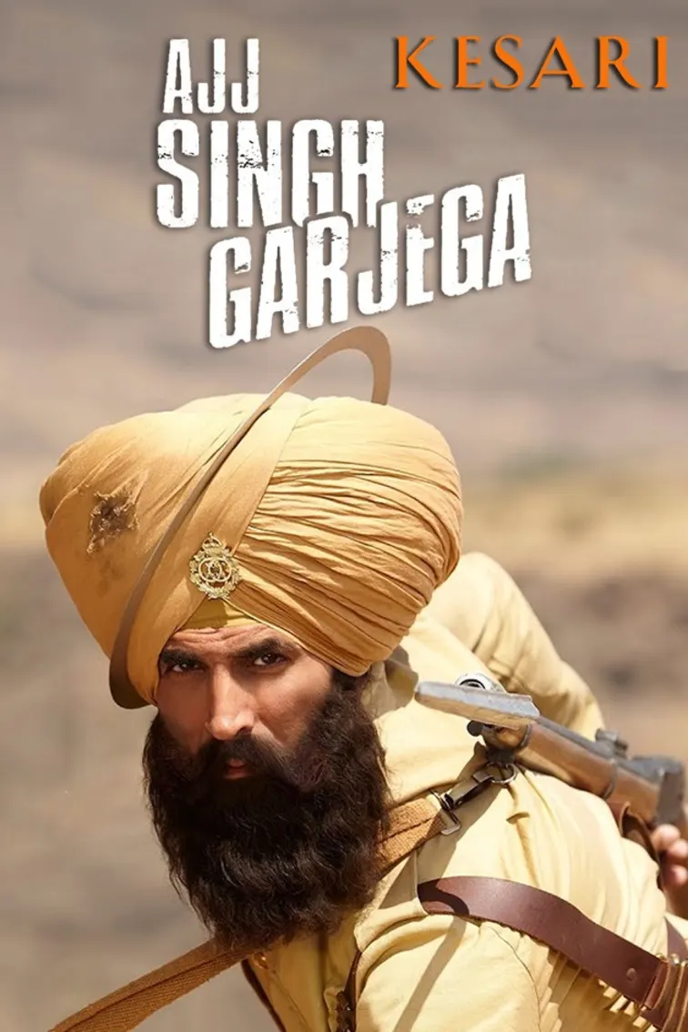 Ajj Singh Garjega - Kesari | Akshay Kumar | Parineeti Chopra 