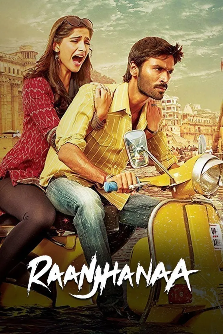 Raanjhanaa Movie