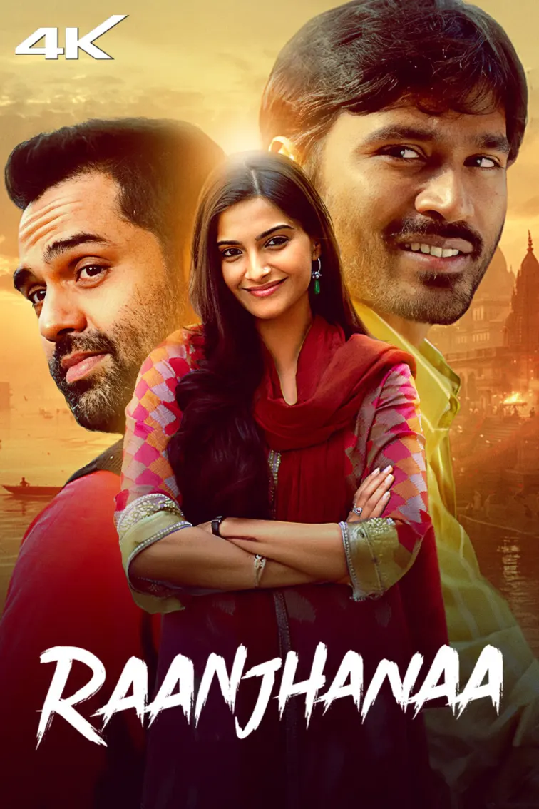 Raanjhanaa Movie