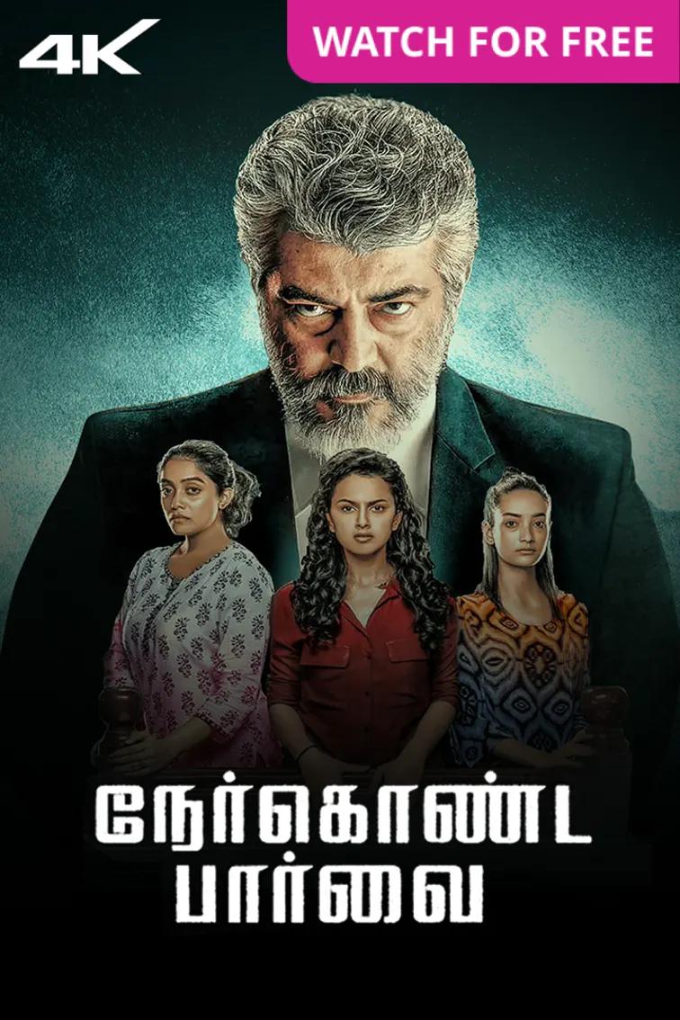 Nerkonda Paarvai Movie