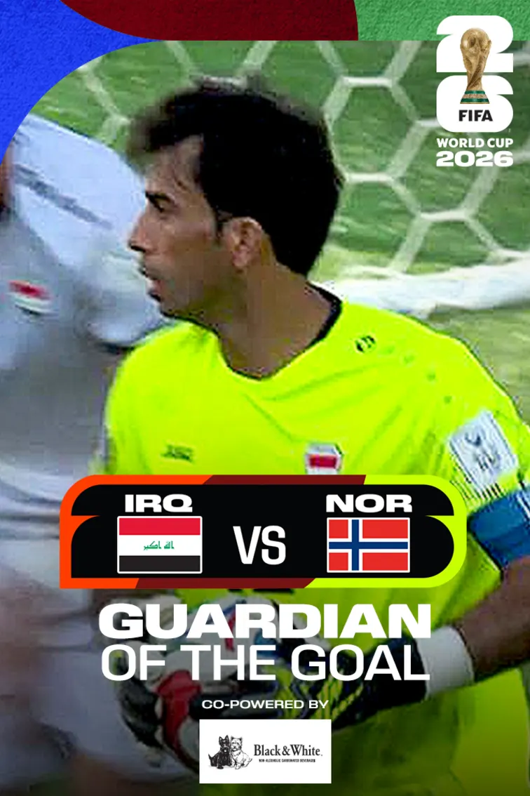 IRQ Vs NOR | Guardian of the Goal | FIFA World Cup 2026 