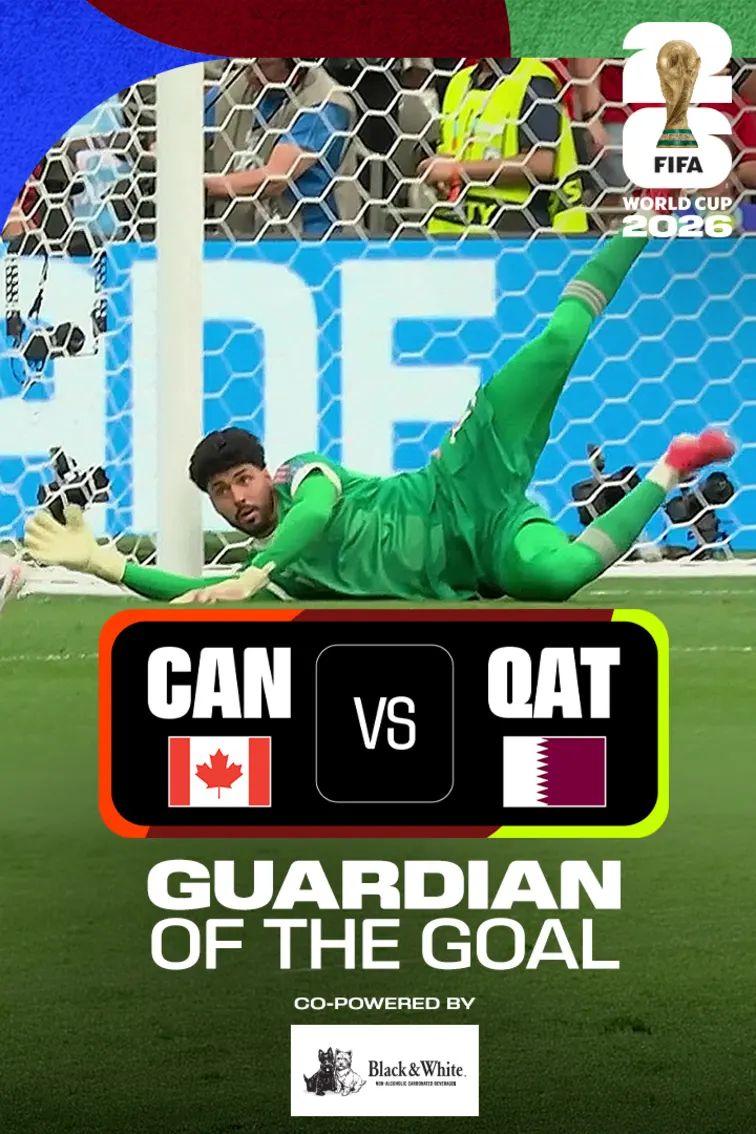 CAN Vs QAT | Guardian of the Goal | FIFA World Cup 2026 