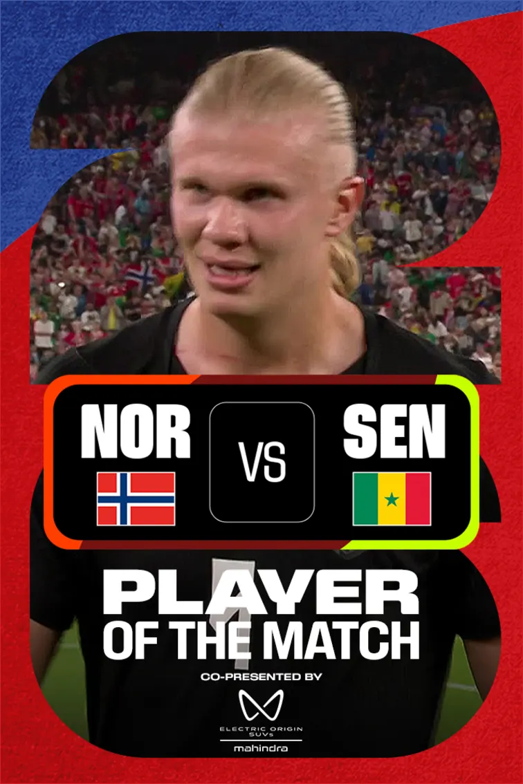 Erling Haaland | POTM | NOR Vs SEN 