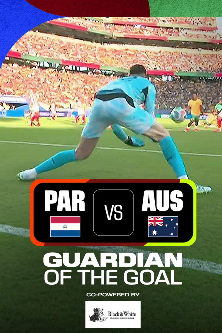 PAR Vs AUS | Guardian of the Goal | FIFA World Cup 2026 