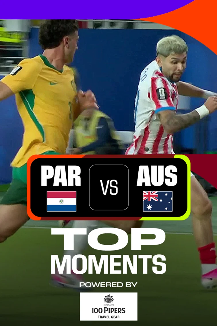 PAR Vs AUS | Top Moments | FIFA World Cup 2026 