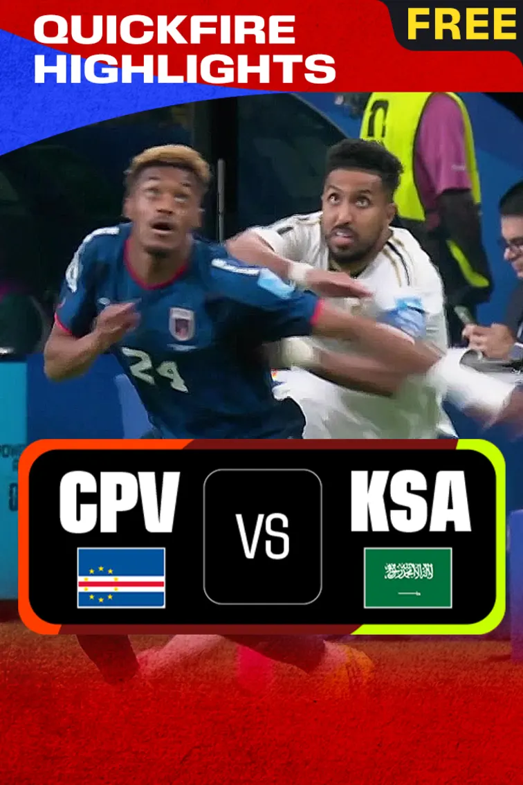 CPV Vs KSA | Quickfire Highlights | FIFA World Cup 2026 