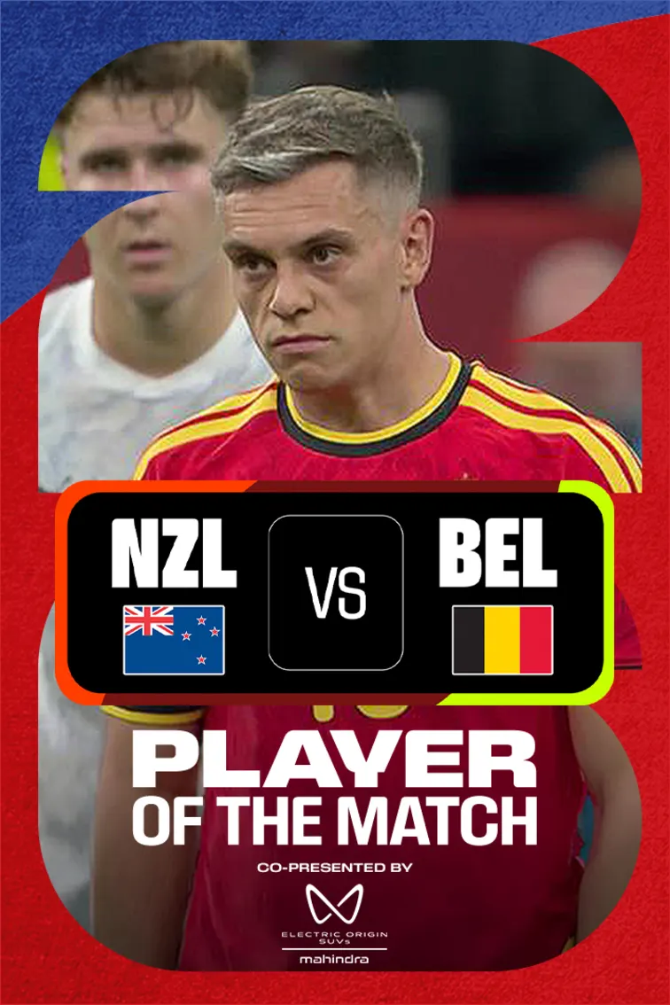 Leandro Trossard | POTM | NZL Vs BEL 