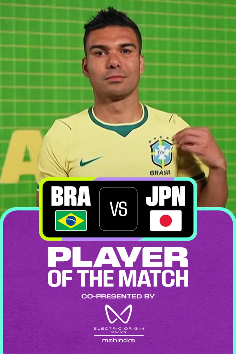 Casemiro | POTM | BRA Vs JPN 