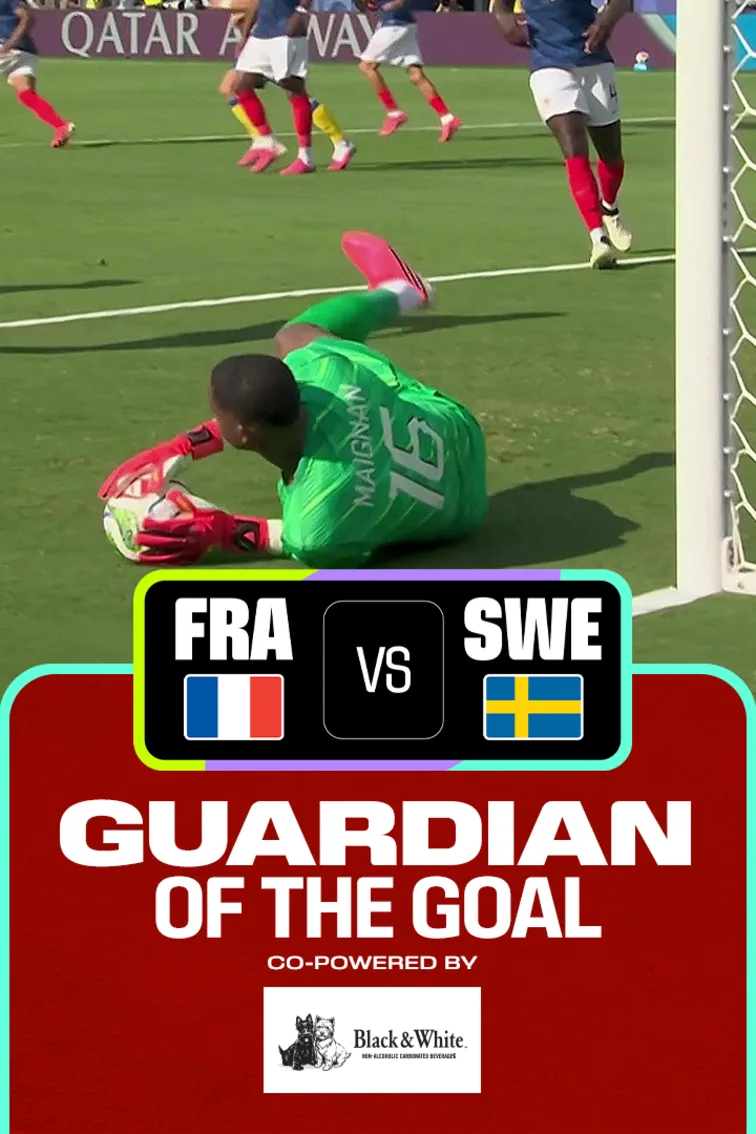 FRA Vs SWE | Guardian of the Goal | FIFA World Cup 2026 