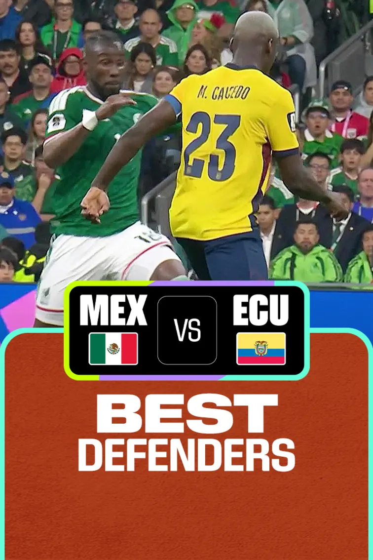 MEX Vs ECU | Best Defenders | FIFA World Cup 2026 