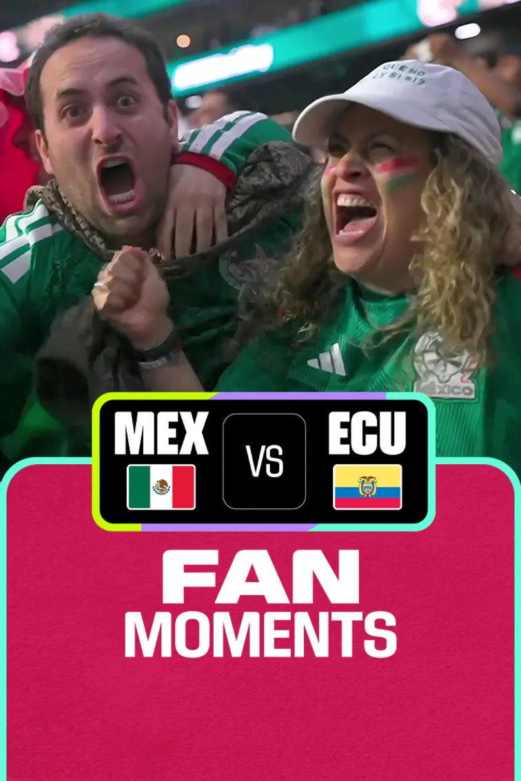MEX vs ECU | Fan Moments | FIFA World Cup 2026 