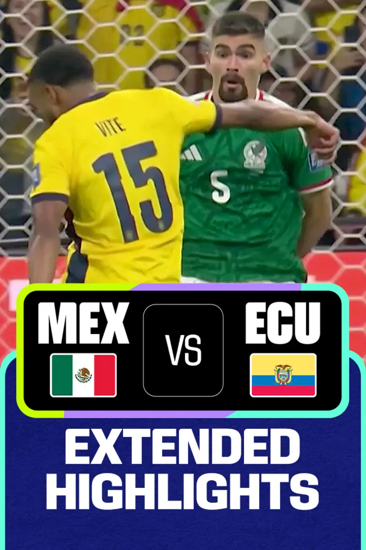 MEX Vs ECU | Extended Highlights | FIFA World Cup 2026 