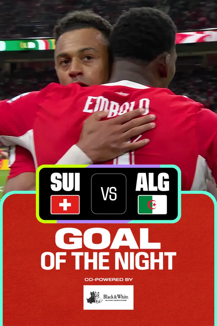 SUI Vs ALG | Goal of the Night | FIFA World Cup 2026 