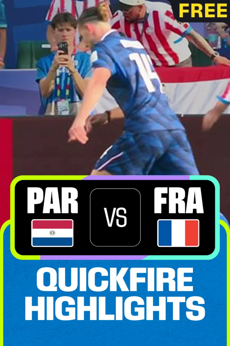 PAR Vs FRA | Quickfire Highlights | FIFA World Cup 2026 