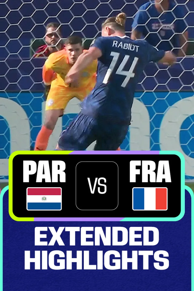 PAR Vs FRA | Extended Highlights | FIFA World Cup 2026 